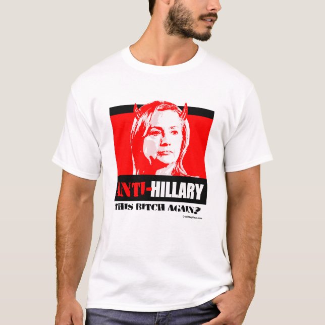 AntiHillary - dieses B wieder - AntiHillary T-Shirt (Vorderseite)
