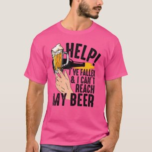 Antik Hilfe ich bin gestürzt und kann mein Bier ni T-Shirt