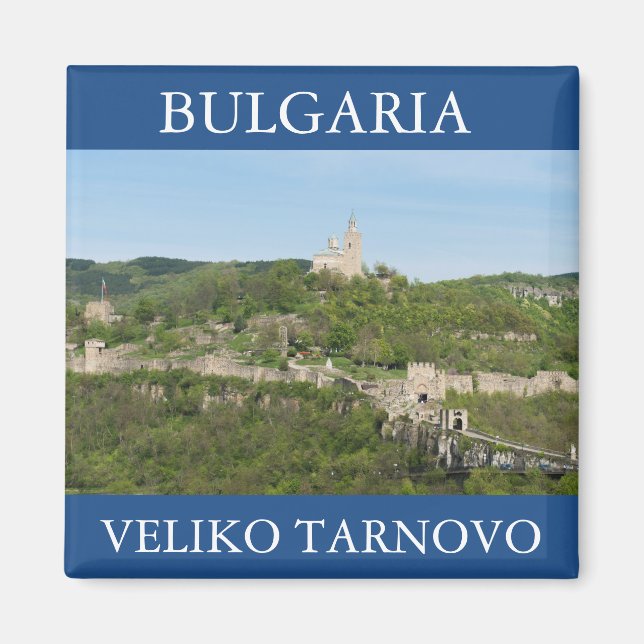 Antike Festung Tsarevets in Veliko Tarnovo, Bulg Magnet (Vorne)