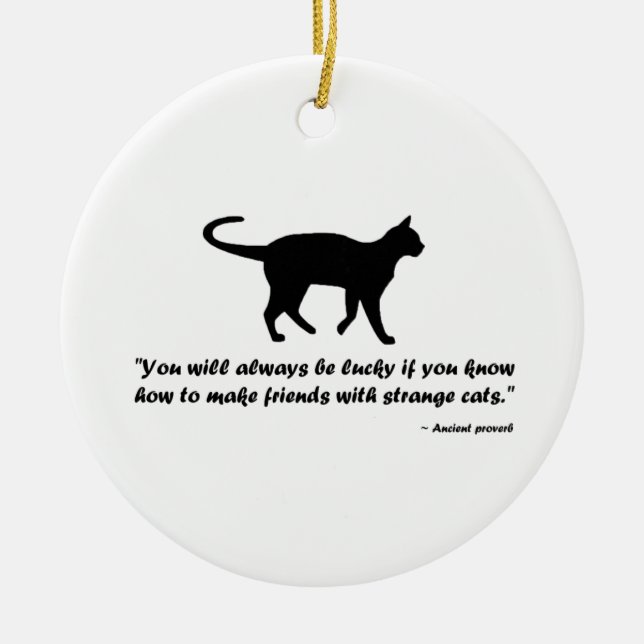 Antike Katze Sprichwort Keramik Ornament (Vorne)