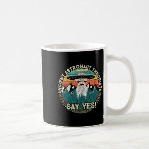 Antiker der Astronauten sagen ja - Außerirdischen Kaffeetasse