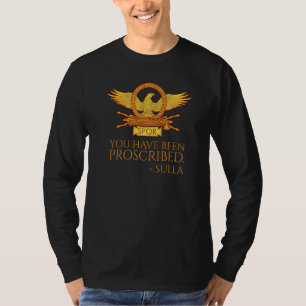 Antikes Rom Sie wurden verboten römischen Hist T-Shirt