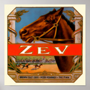 Antikes Zigarrenetikett, Zev Rennpferde Brauner He Poster