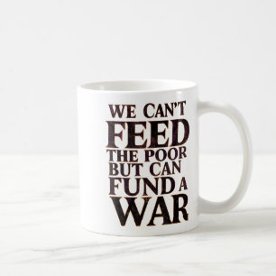 Antikriegs-Frieden Wir Können Den Oder Nicht Ernäh Kaffeetasse