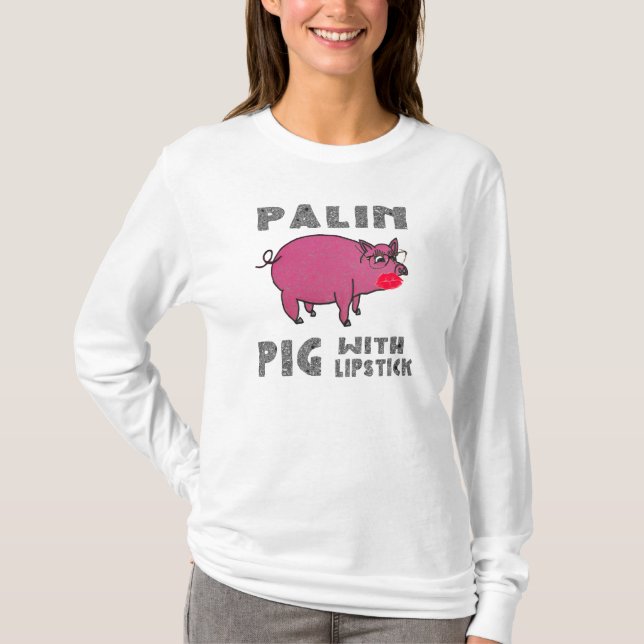 Antilustiges Schwein sarahs Palin mit T-Shirt (Vorderseite)