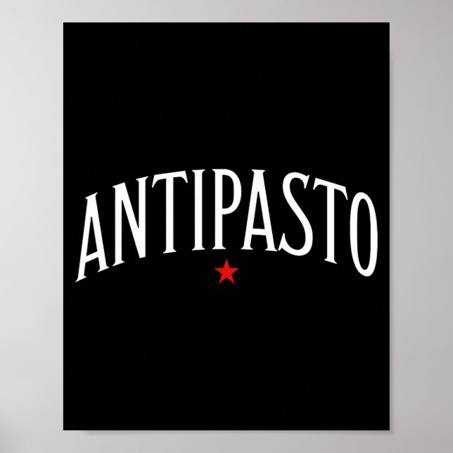 Antipasto, Italian Food Lover Foodie  Poster (Vorne)