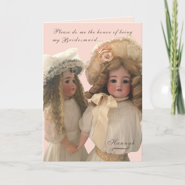 Antique Dolls 'Be My Bridesmaid' Card Karte (Vorderseite)