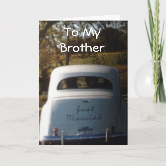 ANTIQUE WEDDING CAR FÜR BROTHER'S WEDDING TAG KARTE (Vorderseite)