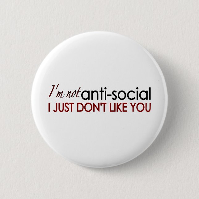 Antisozial Button (Vorderseite)