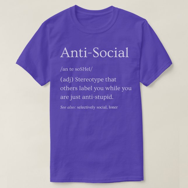 Antisoziale Definition T-Shirt (Design vorne)