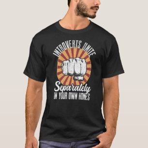 Antisoziale Eingriffe vereinen sich getrennt in si T-Shirt