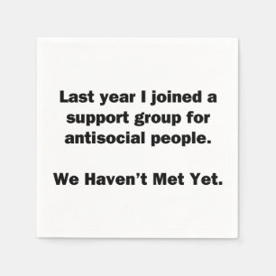 Antisoziale Gruppe Serviette