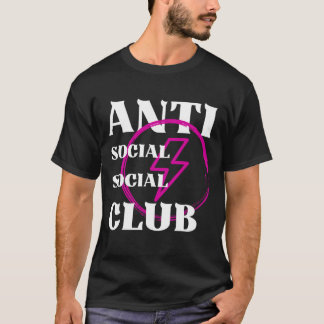 Antisozialer Club T-Shirt
