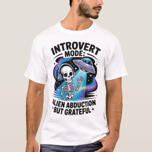 Antisoziales Skelett UFO Funny Space Introvertiert T-Shirt