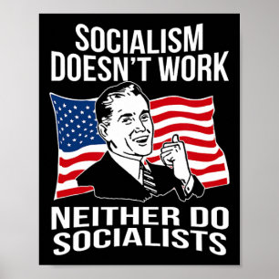 Antisozialismus funktioniert nicht Sozialisten Kap Poster
