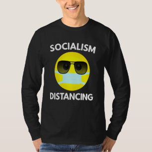 Antisozialismus Soziale Distanzierung der politisc T-Shirt