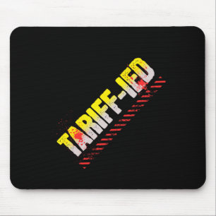 Antitarifäre - Anti-Trump-Politik - Zollsteuer Mousepad