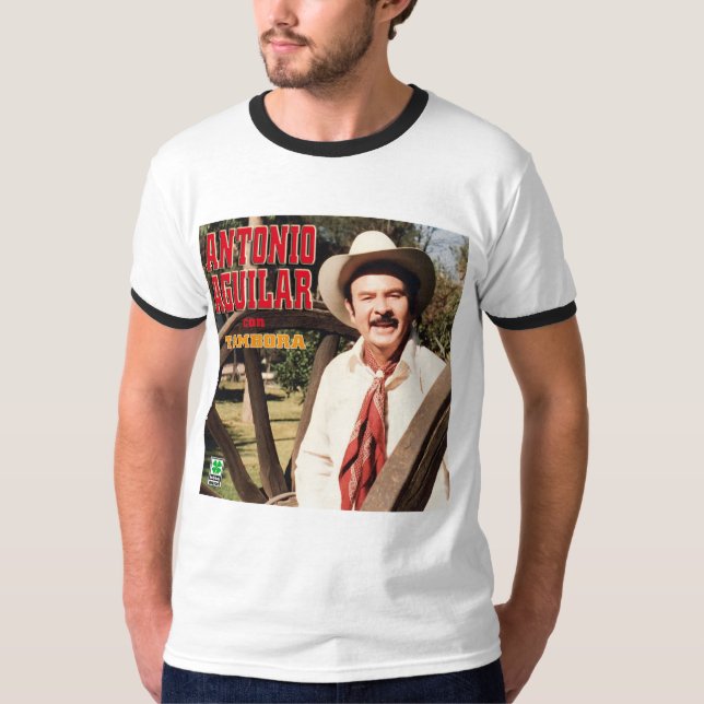 Antonio Aguilar - Antonio Aguilar Con Tambora albu T-Shirt (Vorderseite)