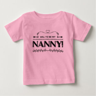 Antrag Wirst du mein Kindermädchen sein Baby T-shirt
