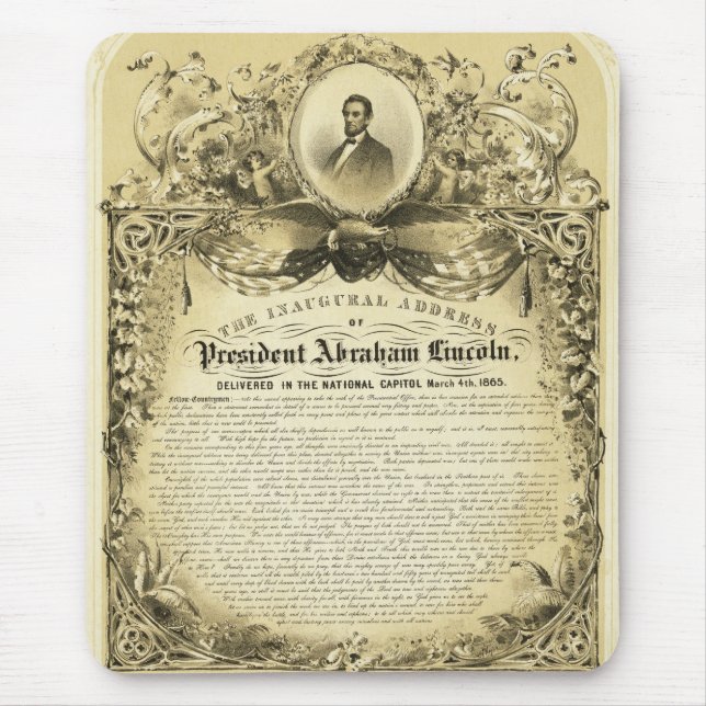 Antrittsrede von Abraham Lincoln am 4. März 1865 Mousepad (Vorne)