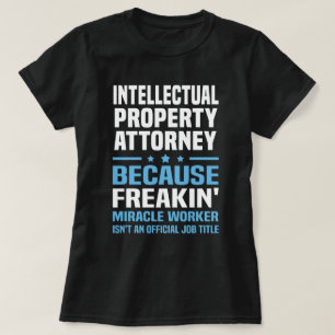 Anwalt für geistiges Eigentum T-Shirt