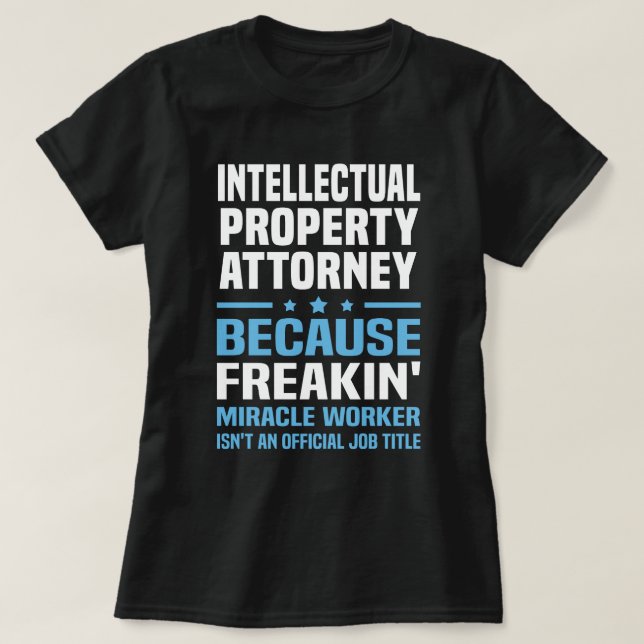 Anwalt für geistiges Eigentum T-Shirt (Design vorne)