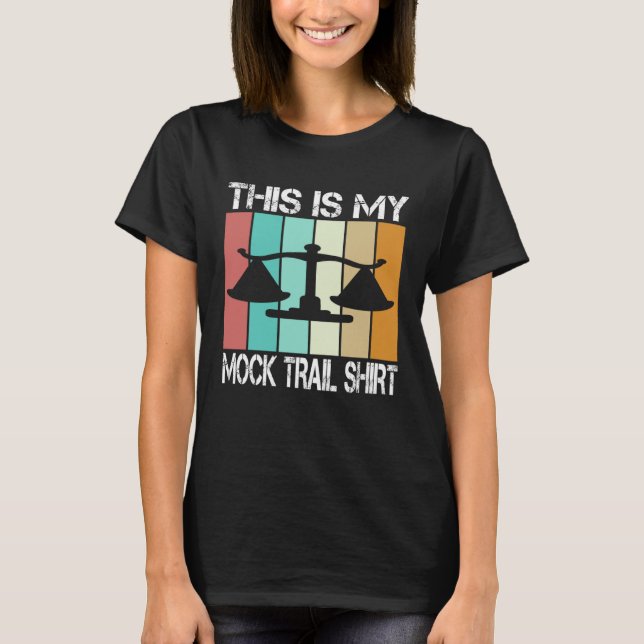 Anwalt in Zukunft Dies ist mein Scheinprozess T-Shirt (Vorderseite)