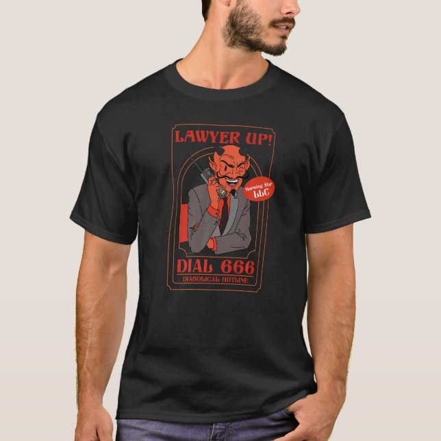 Anwalt Up Dial 666 Diabolical Hotline Devil T-Shirt (Vorderseite)