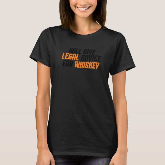 Anwälte und Anwälte geben Rechtsberatung für sie T-Shirt (Vorderseite)
