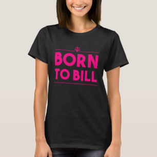 Anwältin für Männer Frauen Cool mit Bill Lawmaker T-Shirt