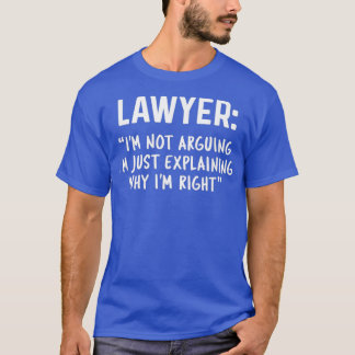 Anwältin ich streite nicht über lustige Geschenke T-Shirt