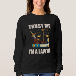 Anwältin und Juristen Sweatshirt