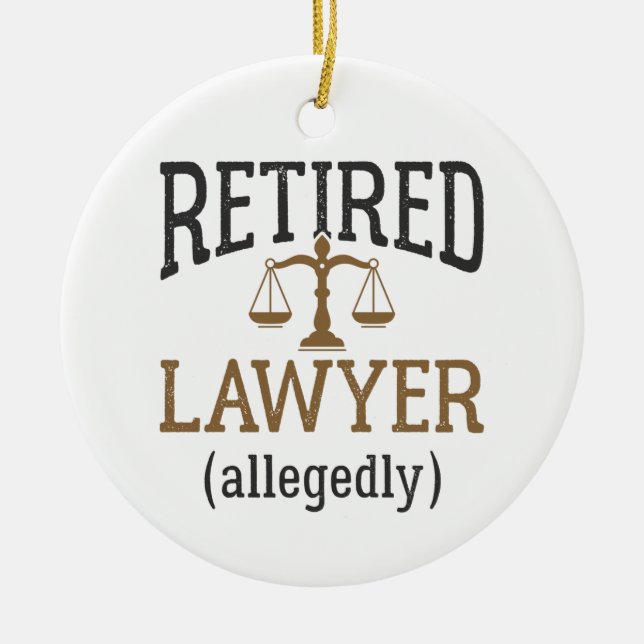 Anwaltskanzlei, angeblich "Retirement Attorney" Keramik Ornament (Vorne)