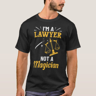 Anwaltskostenvoranschlag Ich bin Anwalt und kein M T-Shirt
