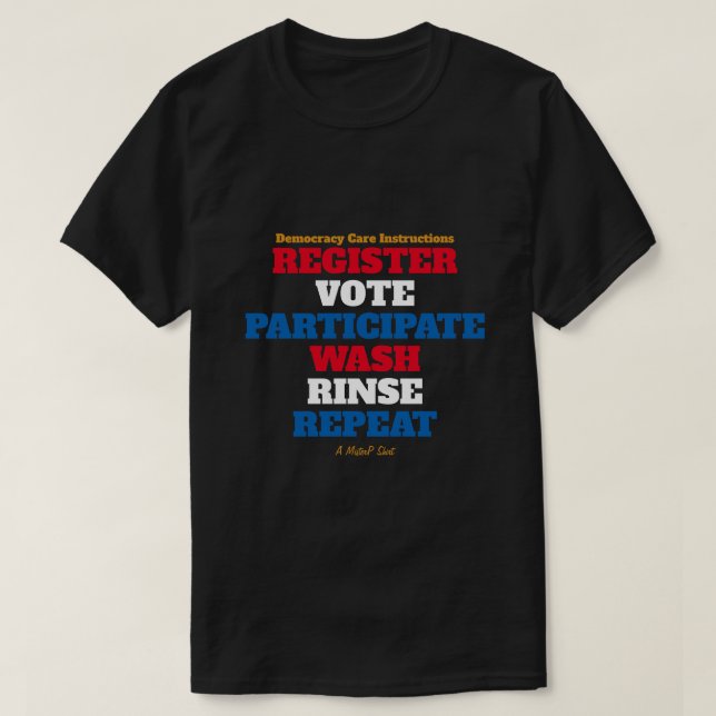 Anweisungen zur Demokratisierung - Ein MisterP-Shi T-Shirt (Design vorne)