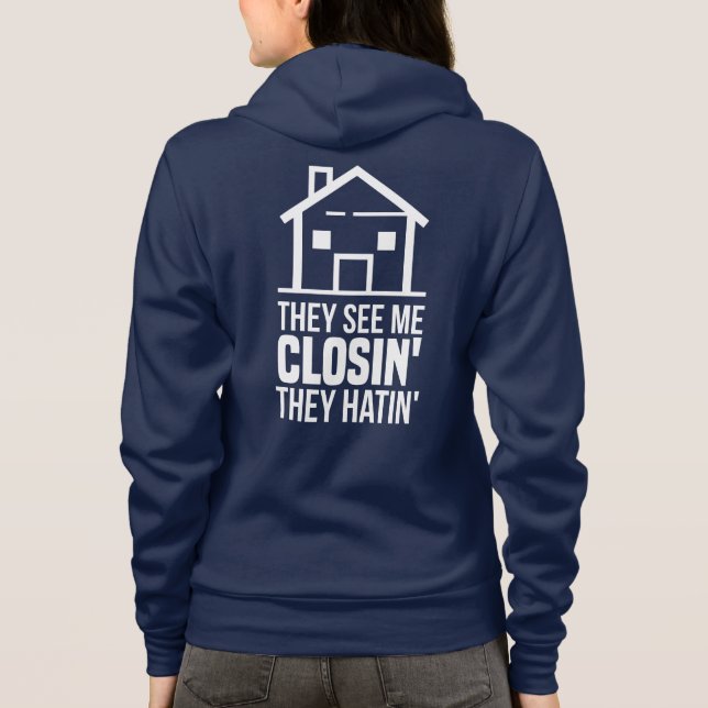 Anwesen Agent sehen sie mich schließen Realtor Hoodie (Rückseite)