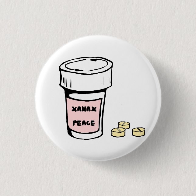 anxiety xanax peace button (Vorderseite)