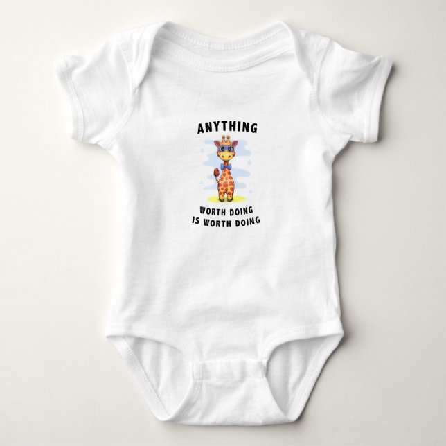 AnythingWorthDoingWithSupport-T-Shirt Baby Strampler (Vorderseite)