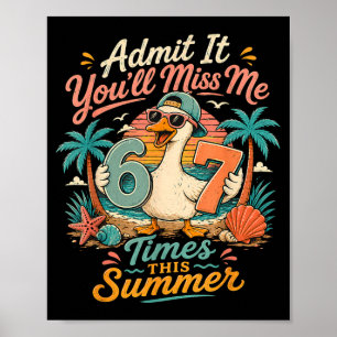 Anzeige Du wirst mich diesen Sommer 6-7 Mal vermis Poster