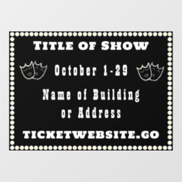 Anzeige-Fenster für Theater Fensteraufkleber