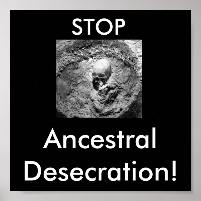 Anzestrale Knochen, STOP, Ancestral Entecration! Poster (Vorne)