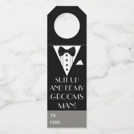 Anzug auf und sei mein Trauzeuge Tuxedo Flaschenanhänger