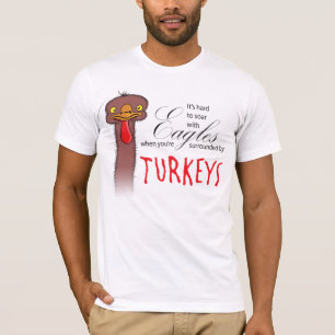Anzusteigen ist hart, mit Eagles wenn… T-Shirt
