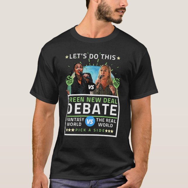 AOC / MTG Green New Deal Debatten über politische  T-Shirt (Vorderseite)