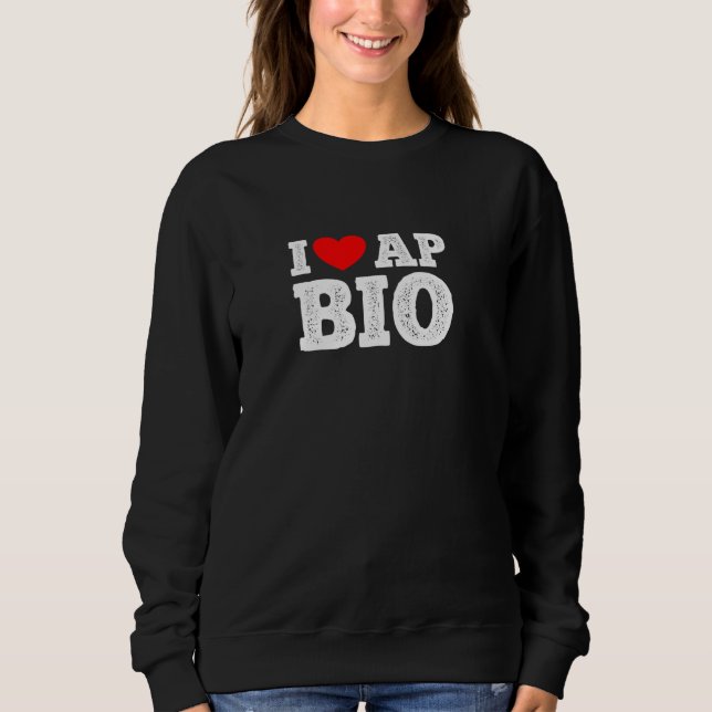 AP Biology Funny High School AP Class Survivor Sweatshirt (Vorderseite)
