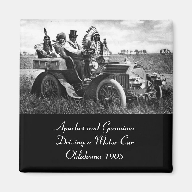 APACHES UND GERONIMO FAHREN MIT EINEM KRAFTWAGEN MAGNET (Vorne)