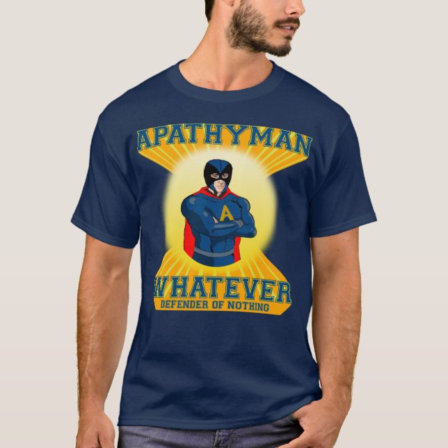 Apathyman Superheld-Shirt T-Shirt (Vorderseite)