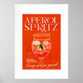 Aperol Spritz Cocktail Big Orange Glass Poster