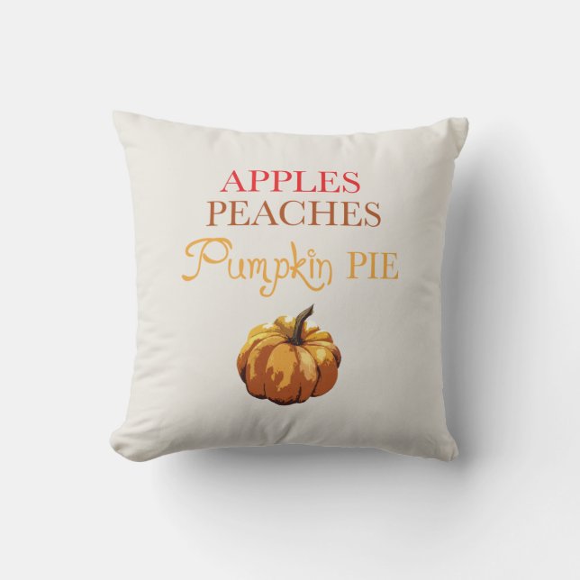 Äpfel Peaches Pumpkin Pie Throw Kissen (Vorderseite)