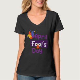 Apg April Fool's Day 1. April Narren Tag 2022 Jo T-Shirt